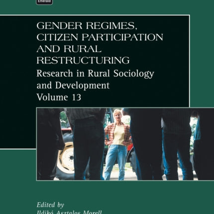 Gender Regimes, Citizen Participation and Rural Restructuring