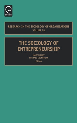 The Sociology of Entrepreneurship