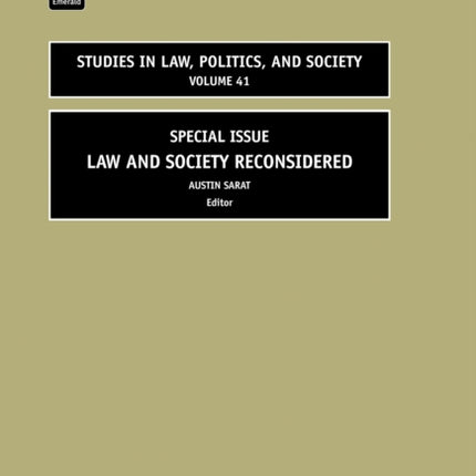 Law and Society Reconsidered: Special Issue