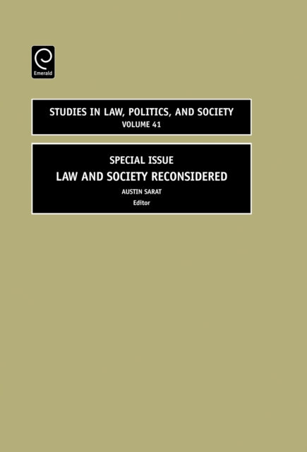 Law and Society Reconsidered: Special Issue