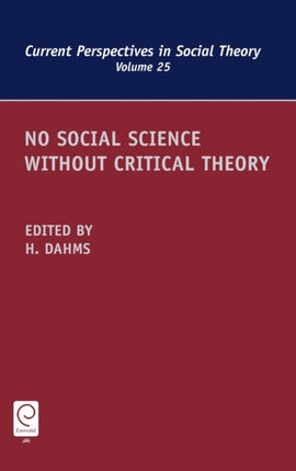 No Social Science without Critical Theory