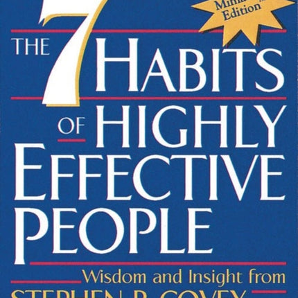 The 7 Habits of Highly Effective People