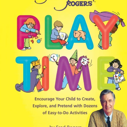 Mister Rogers Playtime