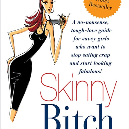 Skinny Bitch