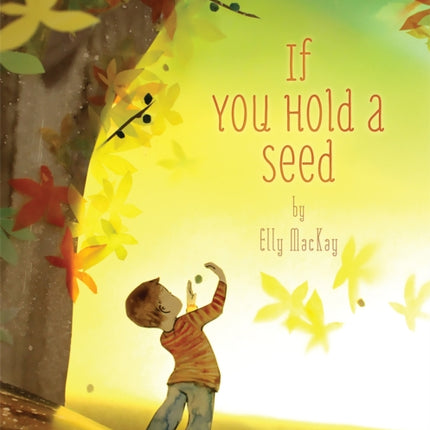 If You Hold a Seed