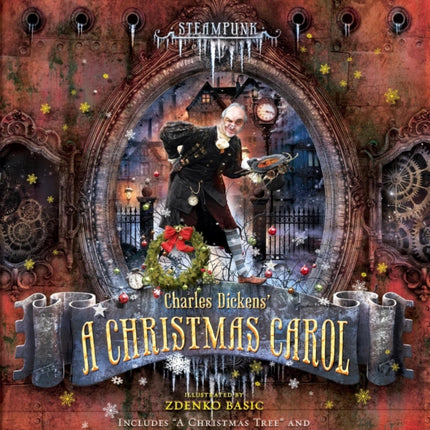 Steampunk: Charles Dickens A Christmas Carol