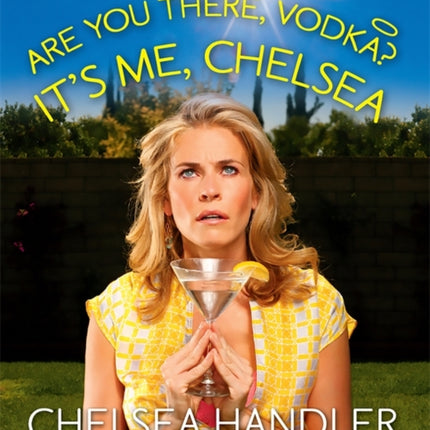 Are You There Vodka Its Me Chelsea mini edition