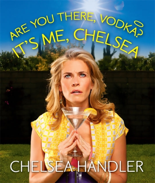 Are You There Vodka Its Me Chelsea mini edition