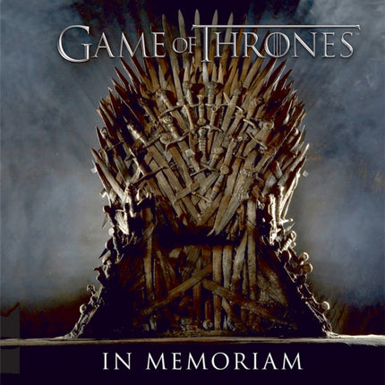 Game of Thrones: In Memoriam