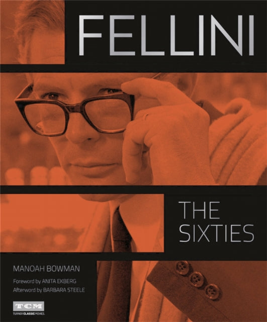 Fellini: The Sixties (Turner Classic Movies)