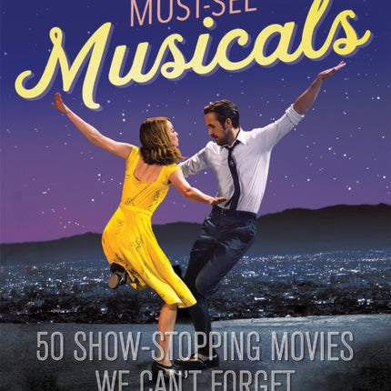 Turner Classic Movies MustSee Musicals 50 ShowStopping Movies We Cant Forget