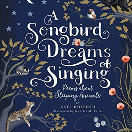 A Songbird Dreams of Singing: Poems about Sleeping Animals