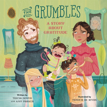 The Grumbles: A Story about Gratitude