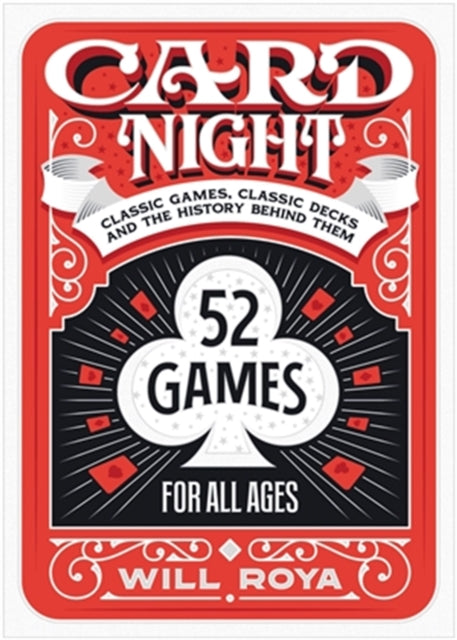 Card Night: Classic Games, Classic Decks, and The History Behind Them