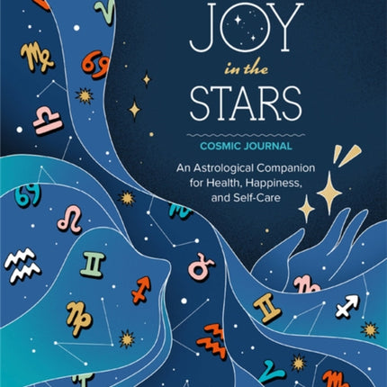 BuzzFeed Joy in the Stars Cosmic Journal: An Astrological Companion for Health, Happiness, and Self-Care