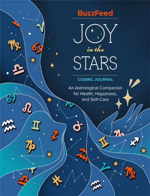 BuzzFeed Joy in the Stars Cosmic Journal: An Astrological Companion for Health, Happiness, and Self-Care