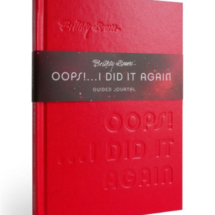 Britney Spears Oops! I Did It Again Guided Journal