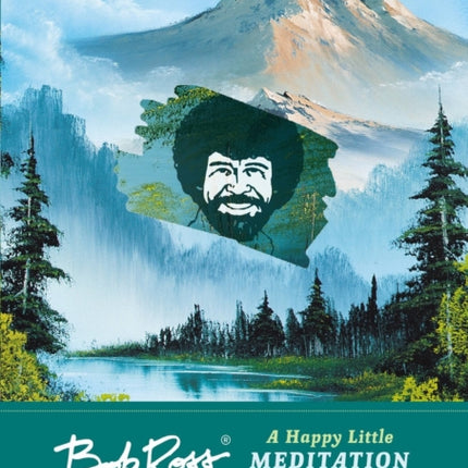 Bob Ross: A Happy Little Meditation Journal