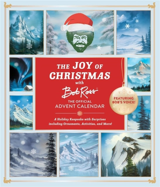 The Joy of Christmas with Bob Ross The Official Advent Calendar Featuring Bobs Voice