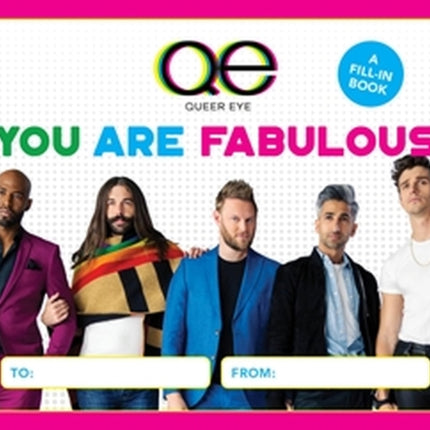 Queer Eye: You Are Fabulous: A Fill-In Book