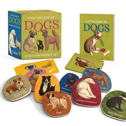 For the Love of Dogs A Wooden Magnet Set