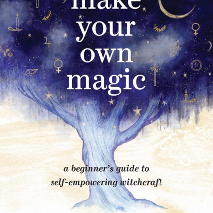 Make Your Own Magic