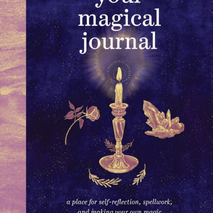 Your Magical Journal