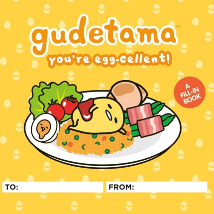 Gudetama Youre Eggcellent