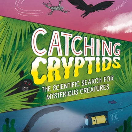 Catching Cryptids