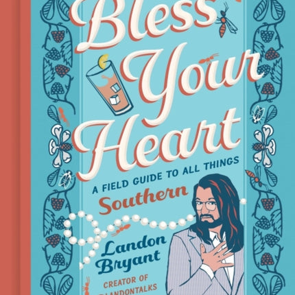 Bless Your Heart