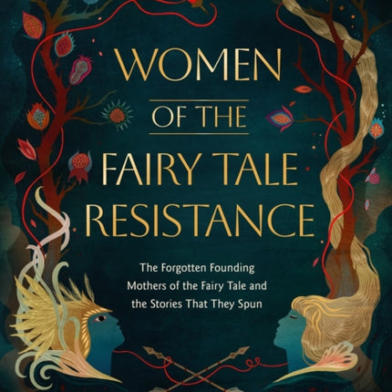 Women of the Fairy Tale Resistance