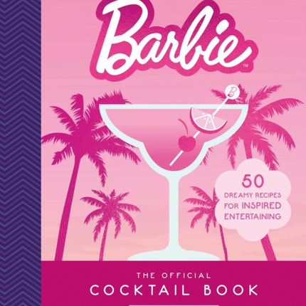 The Official Barbie Cocktail Book
