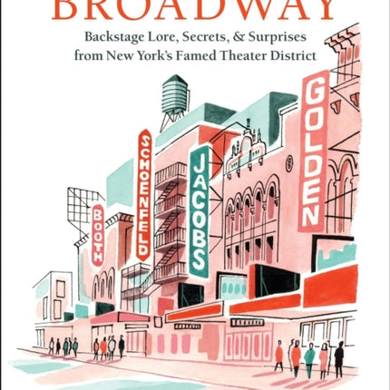 History Hiding Around Broadway