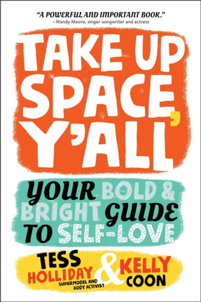Take Up Space YAll