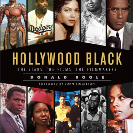 Hollywood Black: The Stars, the Films, the Filmmakers