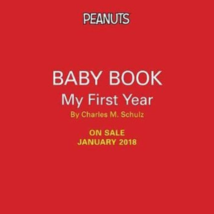 Peanuts Baby Book: My First Year