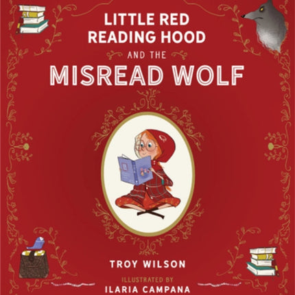 Little Red Reading Hood and the Misread Wolf