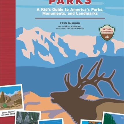 National Parks: A Kid's Guide to America's Parks, Monuments and Landmarks