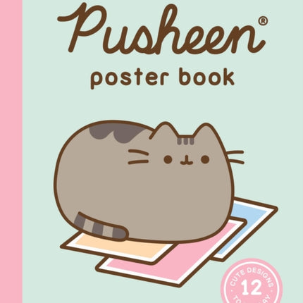 Pusheen Poster Book: 12 Cute Designs to Display