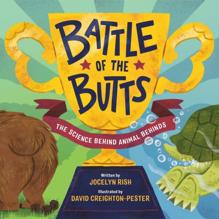 Battle of the Butts: The Science Behind Animal Behinds