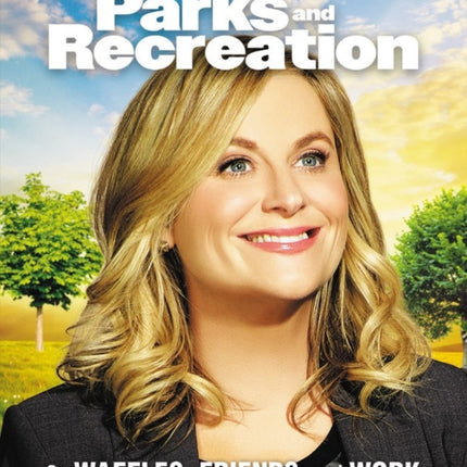 Parks and Recreation: On Waffles, Friends, and Work