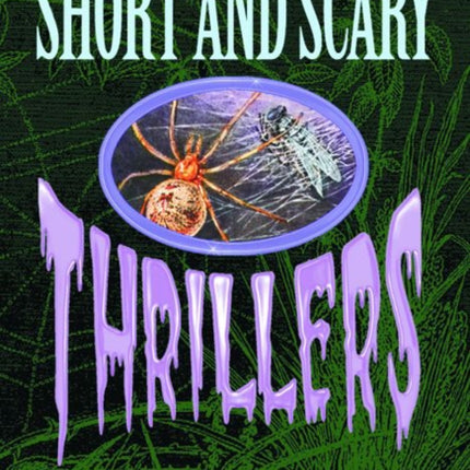 Short  Scary Thrillers First Edition Spooky