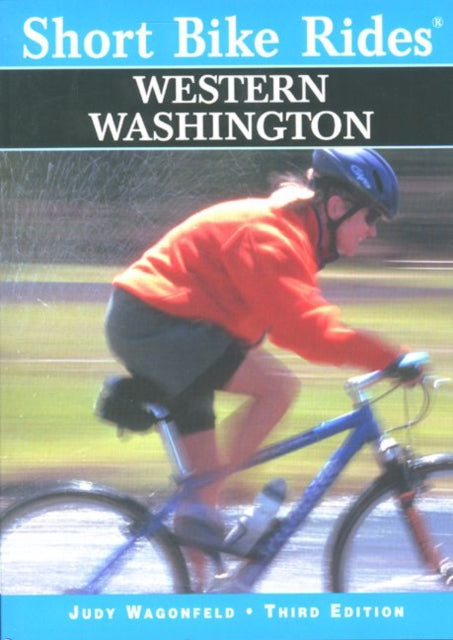 Short Bike Rides® Western Washington