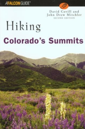 Hiking Colorados Summits Regional Hiking Series A