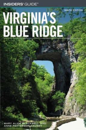 Insiders' Guide® to Virginia's Blue Ridge