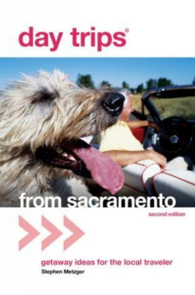 Day Trips from Sacramento