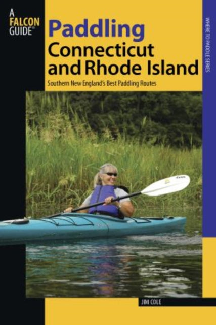 Paddling Connecticut and Rhode Island Southern