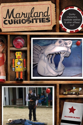 Maryland Curiosities Quirky Characters Roadside