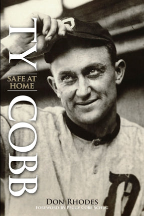 Ty Cobb: Safe At Home