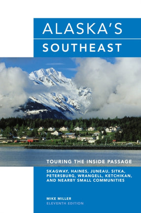 Alaskas Southeast